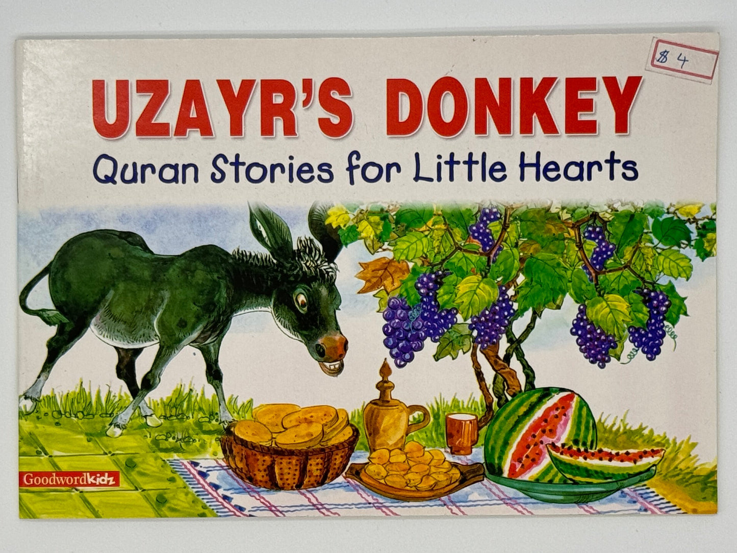 Uzayr's Donkey: Quran Stories for Little Hearts