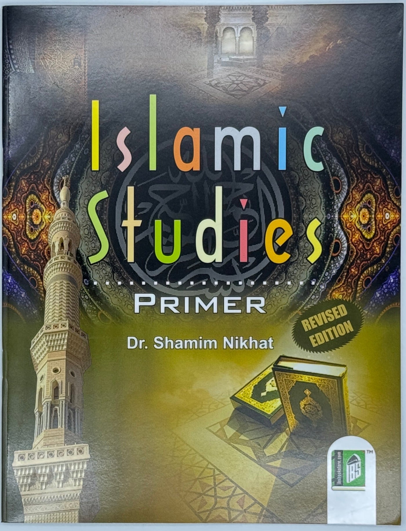 Islamic Studies Primer by Dr. Shamim Nikhat