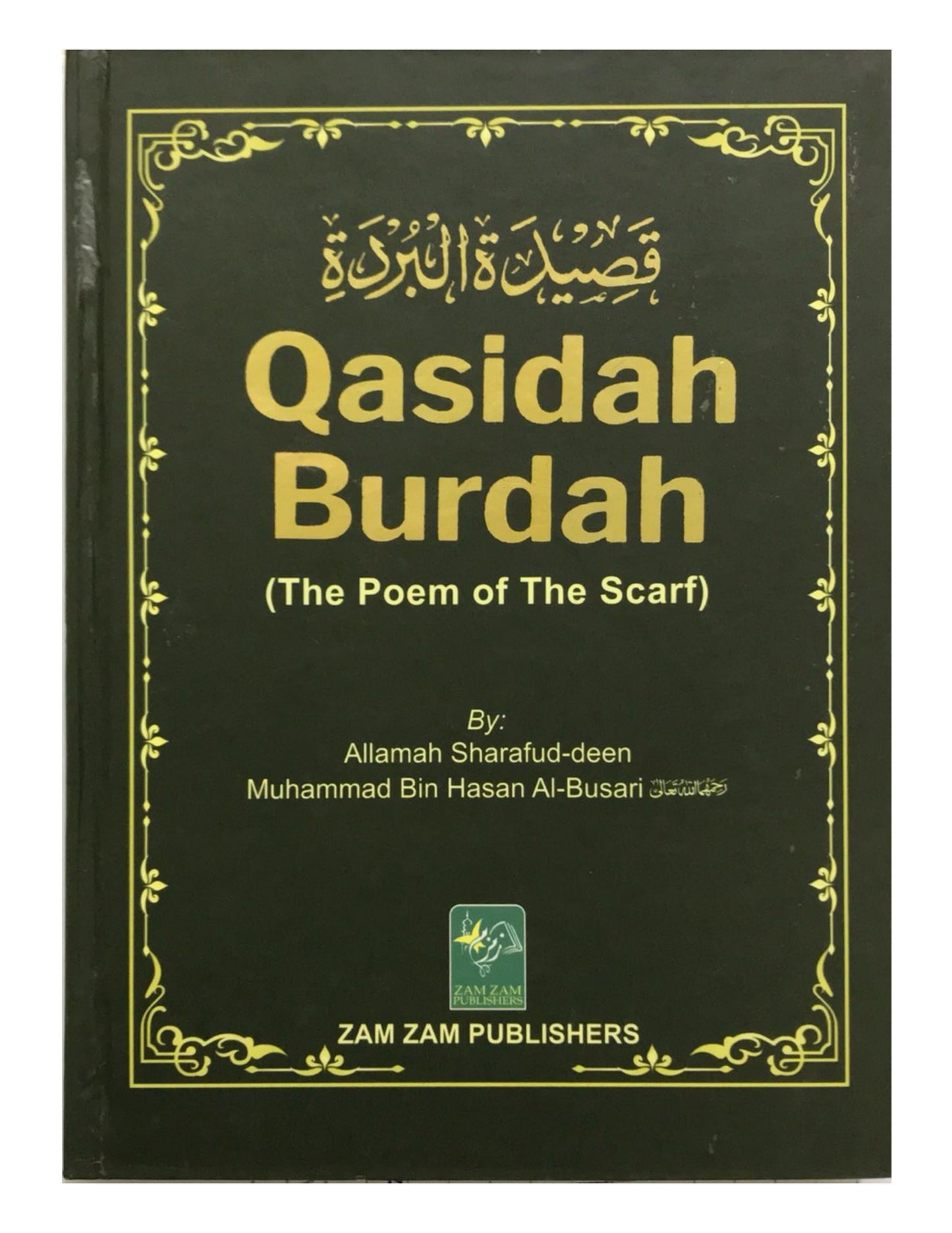 Qasidah Burdah - The Poem of The Scarf (Zam Zam Publishers)