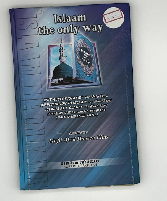 Islaam the Only Way