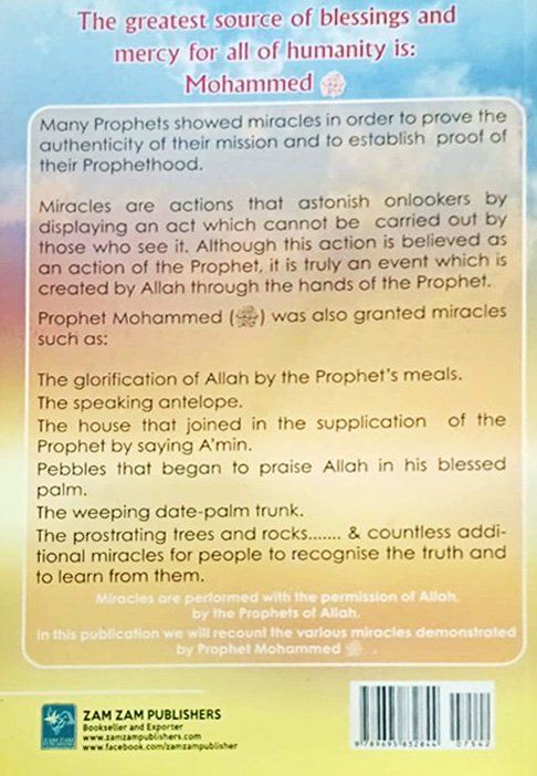 Astounding Manifestations from the Pride of the Universe Mohammed (PBUH)