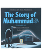The Story of Muhammad (SAW) in Makkah