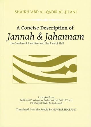 A Concise Description of Jannah and Jahannam