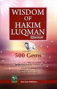 Wisdom of Hakim Luqman: 500 Gems