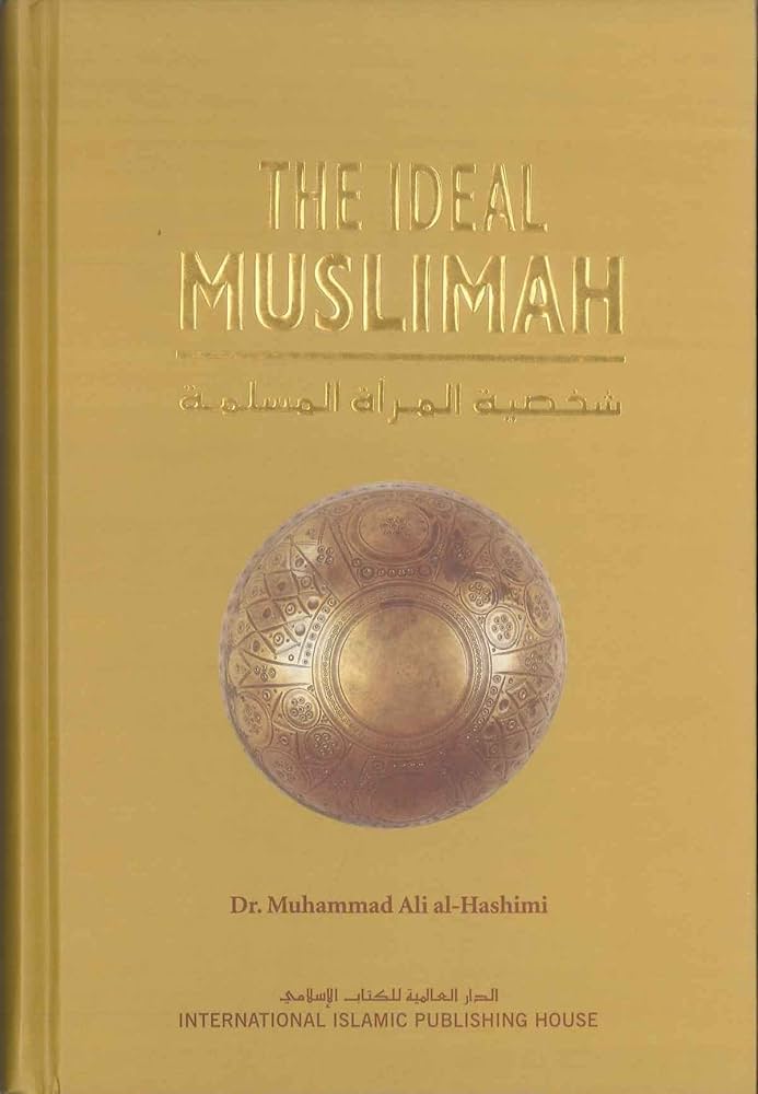 The Ideal Muslimah