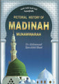 Pictorial History of Madinah Munawwarah