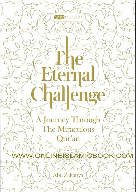 The Eternal Challenge: A Journey Through the Miraculous Quran