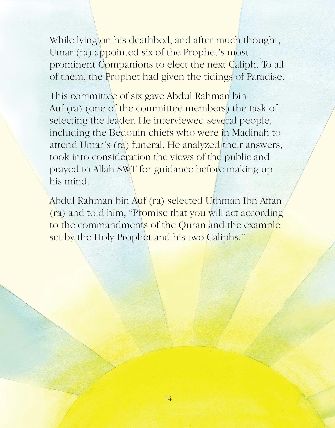 The Story of Uthman Ibn Affan - The Third Caliph of Islam