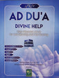 AD DU'A: DIVINE HELP (Easy Masnoon du'as for the Morning and the Evening)