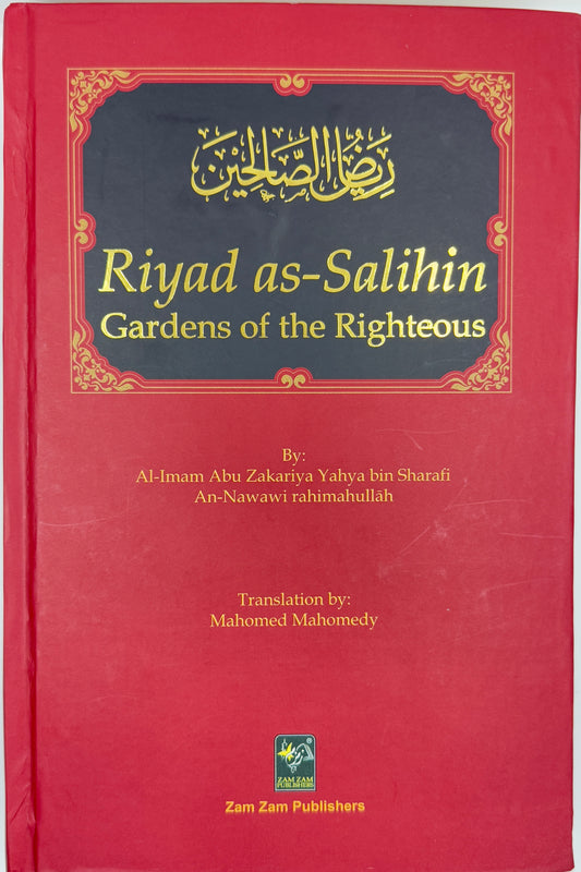 Riyad as-Salihin: Gardens of the Righteous