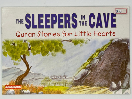 The Sleepers in the Cave: Quran Stories for Little Hearts