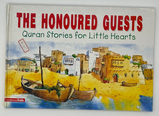 The Honoured Guests: Quran Stories for Little Hearts