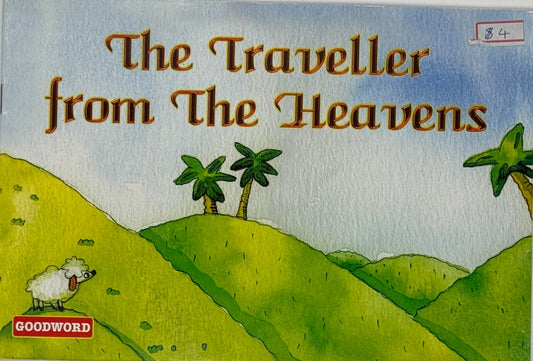 The Traveller from the Heavens