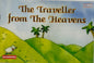 The Traveller from the Heavens