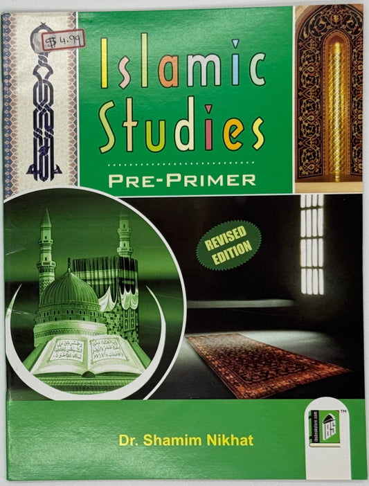 Islamic Studies Pre-Primer by Dr. Shamim Nikhat