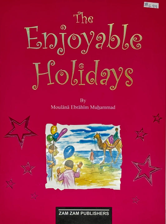The Enjoyable Holidays