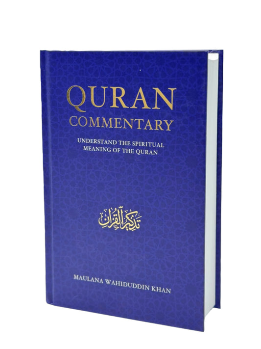 Quran Commentary (Tazkirul Quran) by Maulana Wahiduddin Khan