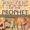 PRAYERS OF THE PROPHET
