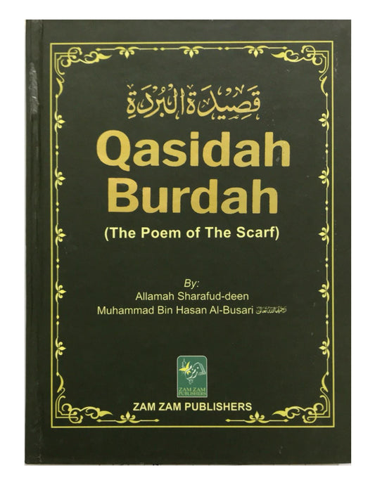 Qasidah Burdah - The Poem of The Scarf (Zam Zam Publishers)