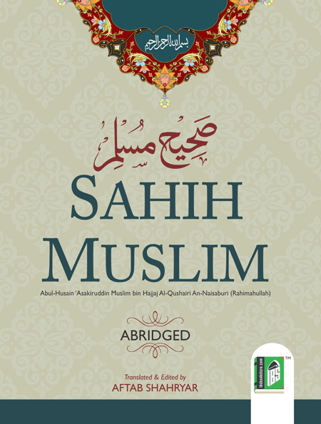 Sahih Muslim: Abridged