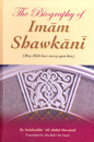 The Biography of Imam Shawkani