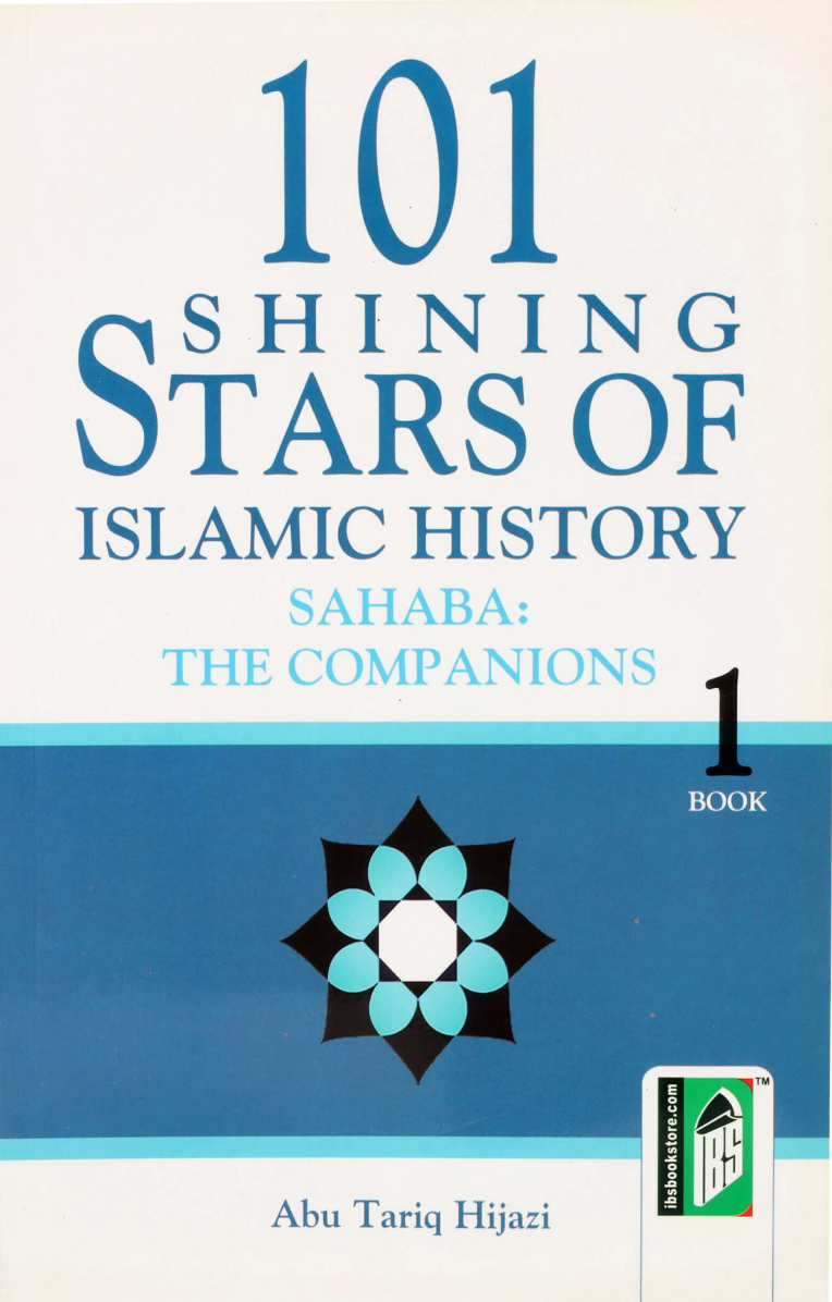 101 Shining Stars of Islamic History (Volume Set)
