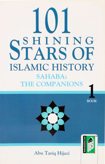 101 Shining Stars of Islamic History (Volume Set)