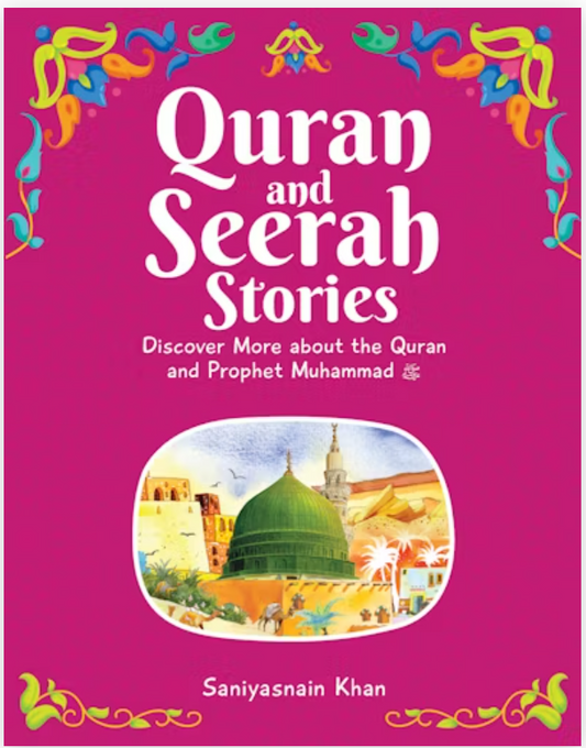 Quran & Seerah Stories