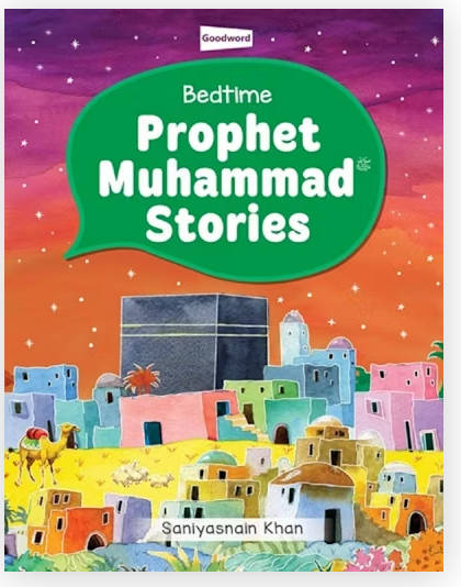 Bedtime Prophet Muhammad Stories