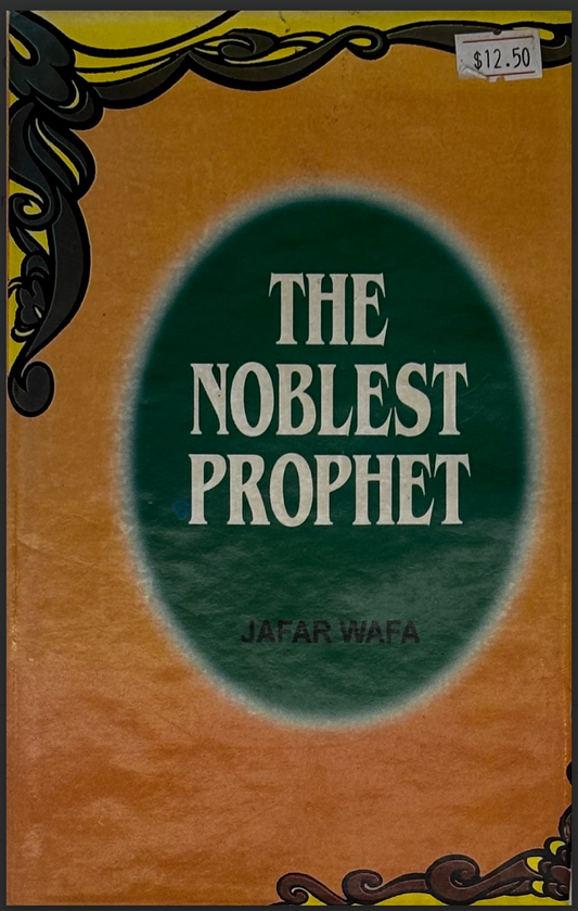 The Nobest Prophet