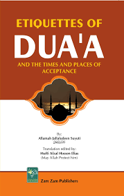 Etiquettes of Dua'a