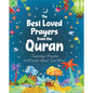 The Best Loved Prayers from the Quran