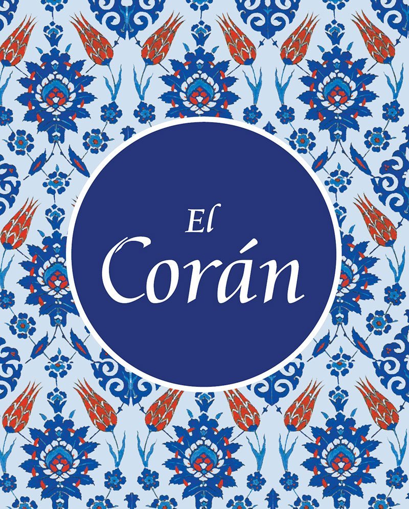 El Corán (Spanish Translation of the Holy Quran)